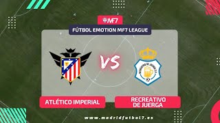 Recreativo de Juerga impone su pegada ante un voluntarioso Atlético Imperial [upl. by Nagap]