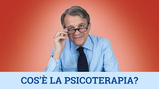 Cosè la psicoterapia [upl. by Namolos]