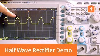 Half Wave Rectifiers  Practical Demonstration  Basic Electronics [upl. by Acnalb]