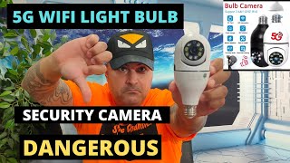 5G WIFI LIGHT BULB SECURITY CAMERA WATCH VIDEO BEFORE YOU BUY [upl. by Yerffoj244]