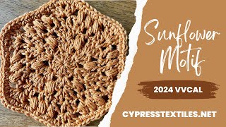 2024 VVCAL Sunflower Motif Crochet hexagon pattern [upl. by Phyllys]