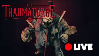 The Thaumaturge  Challenge Difficulty  Day 5 [upl. by Lletnohs]