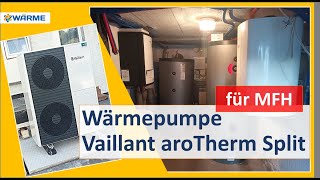 Wärmepumpe Vaillant aroTherm Split für ein Mehrfamilienhaus 260 m² in Wutöschingen [upl. by Eiramik]