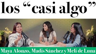 Los quotcasi algoquot  Maya Alonza Madis Sánchez y Meli de Luna expuestas [upl. by Tfat]