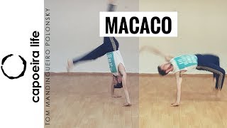 How to MACACO  Florieo Tutorial Series  Capoeira Life Show [upl. by Enilrac]