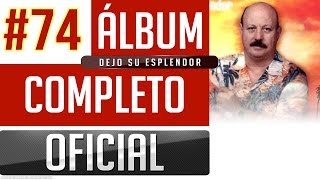 Marino 74  Dejo Su Esplendor Album Completo Oficial [upl. by Asilav]