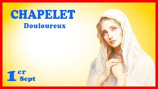 CHAPELET Vendredi 1er Septembre 🙏 Mystères Douloureux [upl. by Akenit]