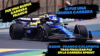 Radio Franco Colapinto Tras Finalizar P12 en la Carrera Sprint F1 radio [upl. by Annanhoj]