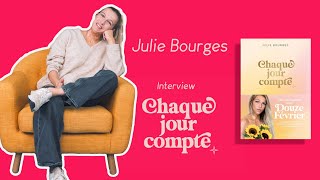 quotChaque jour comptequot avec Julie Bourges DouzeFevrier [upl. by Nivram]