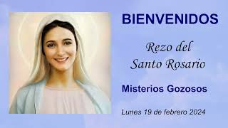 Rezo del Santo Rosario Misterios Gozosos de hoy lunes 19 de febrero 2024 [upl. by Telrats]