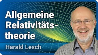 Allgemeine Relativitätstheorie für Einsteiger  Harald Lesch [upl. by Begga750]