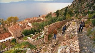 Peloponnese Greece Magnificent Monemvasia  Rick Steves’ Europe Travel Guide  Travel Bite [upl. by Walling]