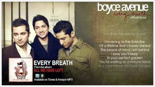 Boyce Avenue  Every Breath Lyric VideoOriginal Song on Spotify amp Apple [upl. by Qulllon]