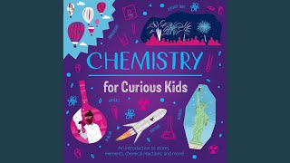 Chemical Reactions2 amp Combustion1  Chemistry for Curious Kids [upl. by Berthoud291]