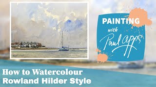 How to Paint Waterclours in the Style of Rowland Hilder  A Seacape [upl. by Enaz]