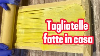 Tagliatelle fatte in casal’arte della tradizioneHo usato il tagliapasta per spaghetti alla chitarr [upl. by Hcib169]