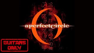 A Perfect Circle  Judith  Guitars Only Studio Version [upl. by Ahsino]