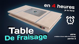 La table de FRAISAGE multifonction est faite en 4 heures [upl. by Enaenaj]