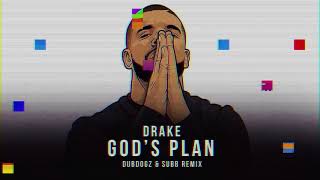 Drake  Gods Plan Dubdogz amp SUBB Edit [upl. by Nitza66]