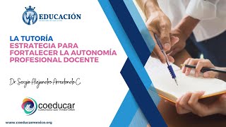 Fortalecimiento de la práctica docente desde la relación tutora [upl. by Lincoln894]