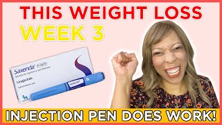 Week 3 on Saxenda Liraglutide  My Weight Loss Injection Pen Journey How Much Weight Did I Lose [upl. by Yahs]