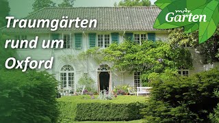 Traumgärten rund um Oxford Gartenreise nach England  MDR Garten [upl. by Leval]