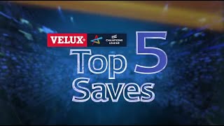 Top 5 Saves  Last 16 1st Leg  VELUX EHF Champions League [upl. by Hubie]