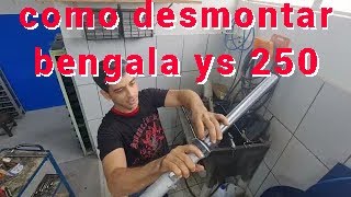 Como desmontar a Bengala da YS 250 Fazer [upl. by Ion]