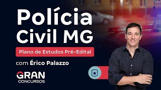 Concurso PC MG  Plano de Estudos PréEdital com Érico Palazzo [upl. by Ydwor722]