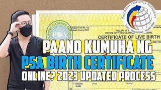 PAANO KUMUHA NG PSA BIRTH CERTIFICATE ONLINE HOW TO GET PSA BIRTH CERTIFICATE 2023 UPDATED PROCESS [upl. by Vanhook]