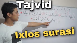 Tajvid quotIxlos surasiquot qul huvallohu ahad [upl. by Hammock]