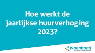 Hoe werkt de jaarlijkse huurverhoging 2023 [upl. by Freya]