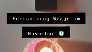 Liebesorakel für Waage im November ♎❤️ [upl. by Clercq]