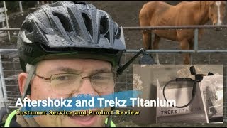 Aftershokz and Trekz Titanium  Customer Service and Product Review [upl. by Assel]