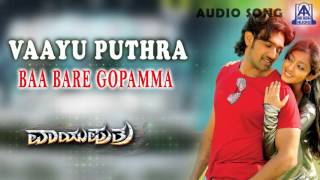 Vaayu Puthra  quotBaa Baare Gopammaquot Audio Song I Ambarish Chiranjeevi Sarja Aindritha Ray [upl. by Tahmosh154]