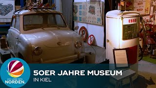 Das 50er Jahre Museum in Kiel [upl. by Aduhey]