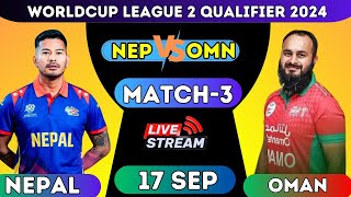 LIVE NEPAL vs OMAN WORLDCUP LEAGUE 2 QUALIFIER 2024 MATCH 3 live nepal vs oman 2024 [upl. by Cohn]