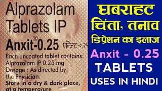 Anxit 025 Tablets Uses In hindi  Alprazolam Tablets Ip Uses In Hindi  Raghav Medicines [upl. by Akim893]