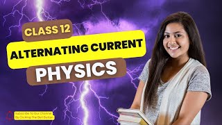 Alternating Current Class 12  Physics Chapter 7  NCERT  NEETJEE  AC Circuits  ONE SHOT [upl. by Akimyt371]