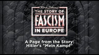 The Story of Fascism Hitler’s quotMein Kampfquot [upl. by Pascia]