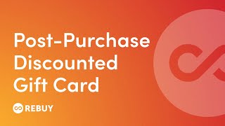 How to set up a PostPurchase Discounted Gift Card  Rebuy Academy [upl. by Puett492]