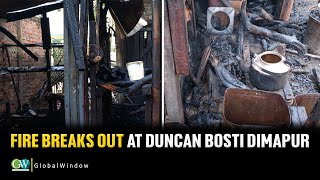 FIRE BREAKS OUT AT DUNCAN BOSTI DIMAPUR [upl. by Aysahc]