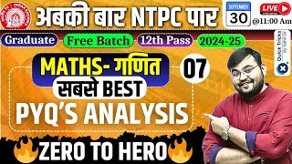 RRB NTPC Exam 202425Maths Best PYQ Analysis07RRB NTPC Maths Previous Year Questionsby Sahil Sir [upl. by Frum]