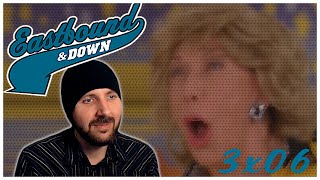 REACTION ► Eastbound amp Down ► 3x06  Chapter 19 [upl. by Denise]