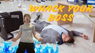 RELEASING MY ANGER whack your boss [upl. by Nodlehs180]