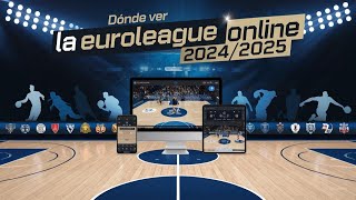 🟢 Cómo y Dónde Ver La EUROLIGA ONLINE 20242025 [upl. by Platon968]