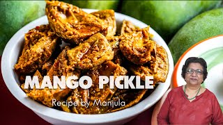 Mango Pickle Aam Ka Achar Recipe by Manjula [upl. by Reyotal244]