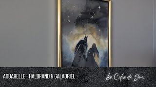 Peinture à laquarelle  Halbrand amp Galadriel [upl. by Arvie]