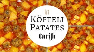 Patatesli Köfte  Köfteli Patates Yemeği [upl. by Raddi]