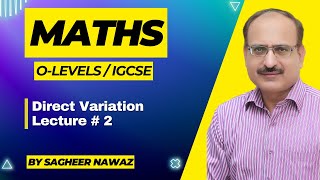 Direct Variation  Maths O LEVEL amp IGCSE Lecture  2 [upl. by Arbmik]